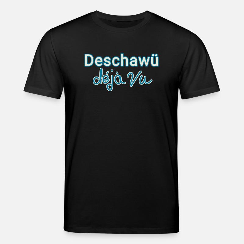 deja vu funny - Stanley/Stella Unisex Bio-T-Shirt CREATOR  - Schwarz