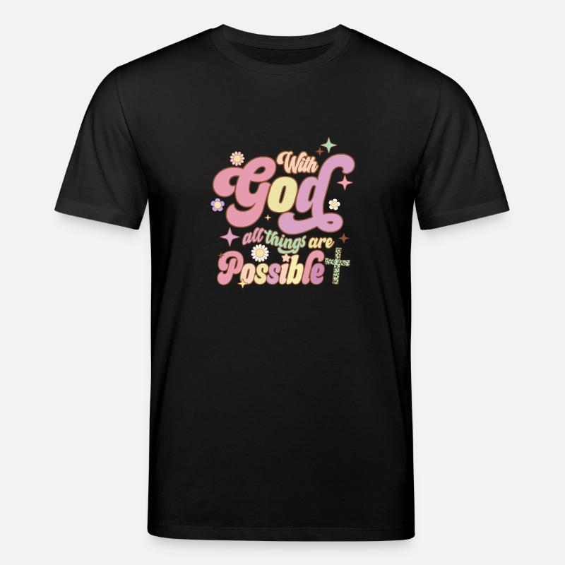 Alles ist möglich mit Gott - Stanley/Stella Unisex Bio-T-Shirt CREATOR  - Schwarz