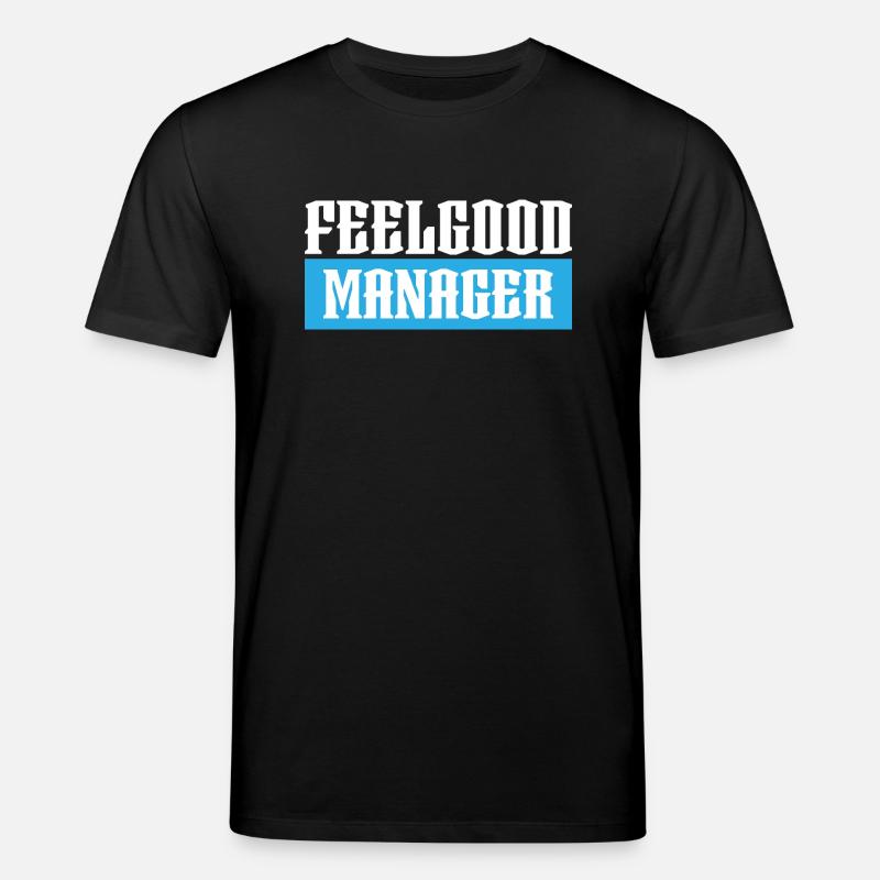 Feelgood manager tshirt schwarz - Stanley/Stella Unisex Bio-T-Shirt CREATOR  - Schwarz