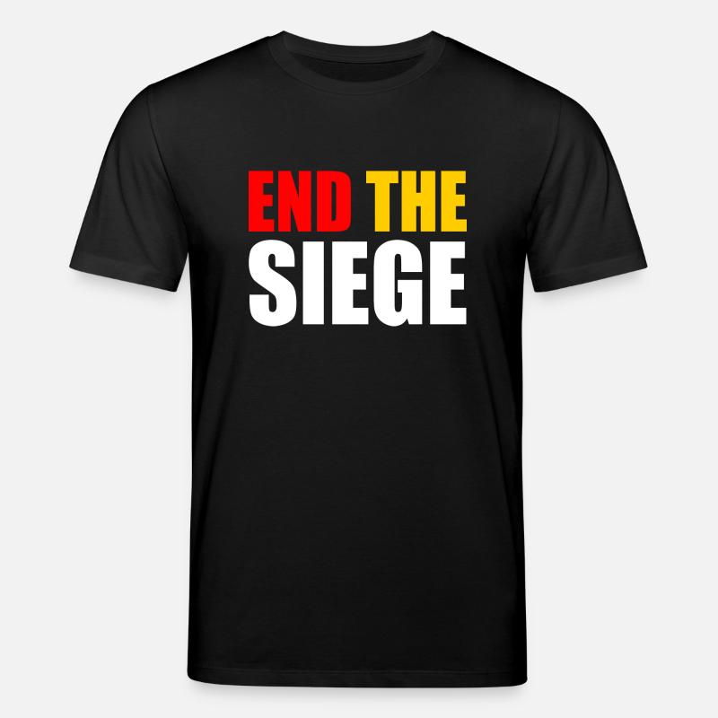 End the siege - Stanley/Stella Unisex Bio-T-Shirt CREATOR  - Schwarz