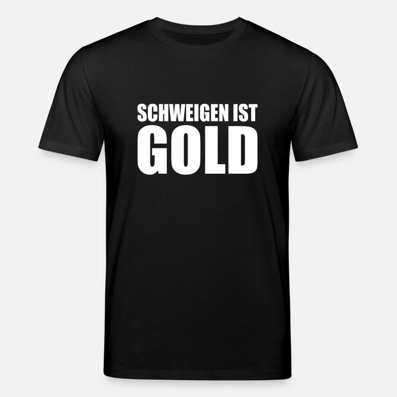 schweigen ist gold - Stanley/Stella Unisex Bio-T-Shirt CREATOR  - Schwarz