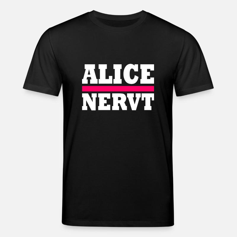 Alice est agaçante - T-shirt bio CREATOR Stanley/Stella Unisexe - noir