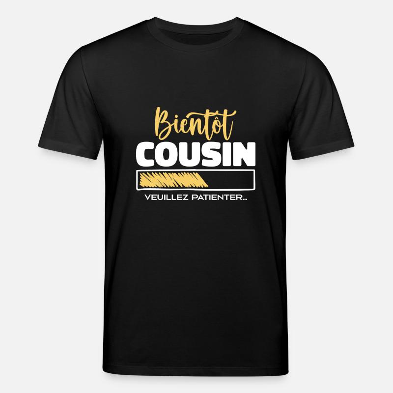 soon cousin please wait - Stanley/Stella CREATOR Unisex Organic T-Shirt - black
