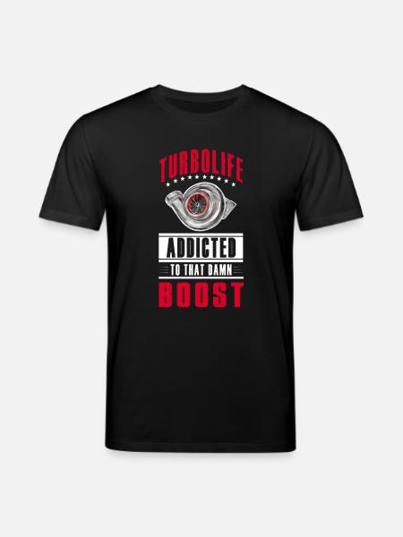 TURBO LIFE - Boost addicted - clean version - Stanley/Stella CREATOR Unisex Organic T-Shirt - black