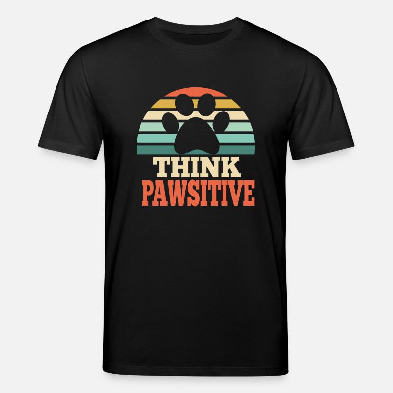 Think Pawsitive Pet Lover Gift - Stanley/Stella Unisex Bio-T-Shirt CREATOR - Schwarz