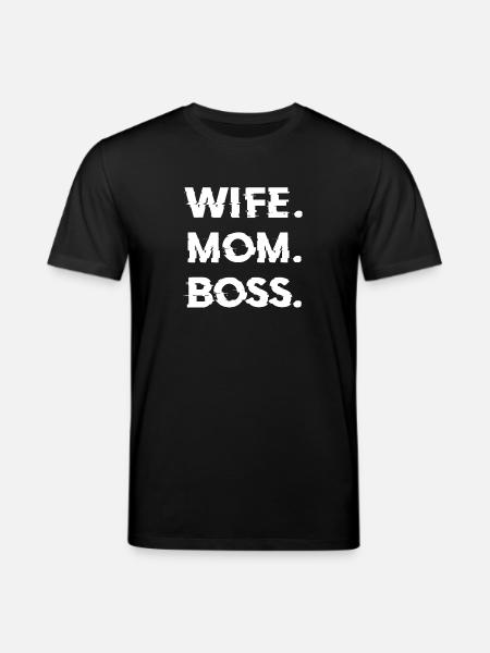 Wife Mom Boss Mothers Day Gift - Shirt - Stanley/Stella CREATOR Unisex Organic T-Shirt - black