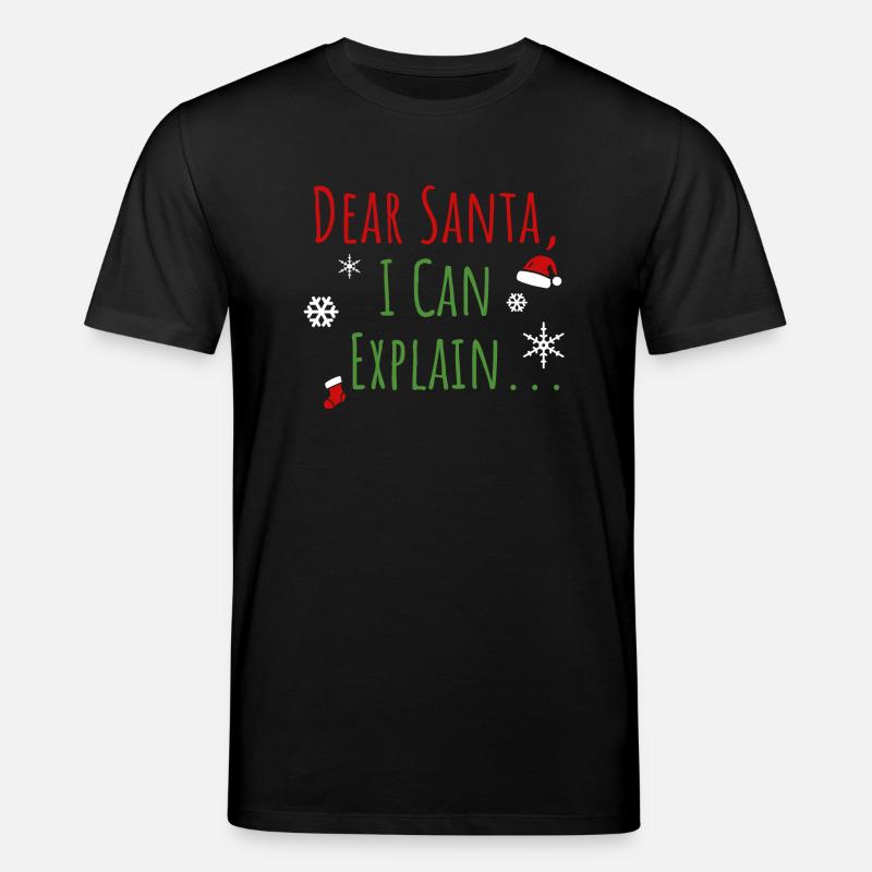 dear santa i can explain - Stanley/Stella Unisex Bio-T-Shirt CREATOR  - Schwarz