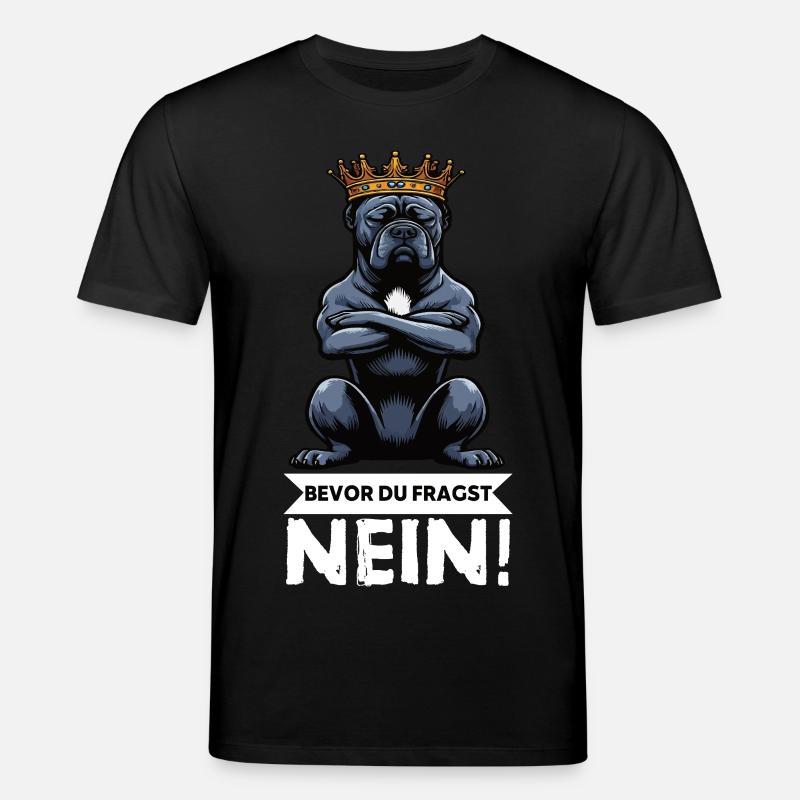 Bevor Du Fragst Cane Corso Cane Corsos Corsohalter - Stanley/Stella Unisex Bio-T-Shirt CREATOR  - Schwarz