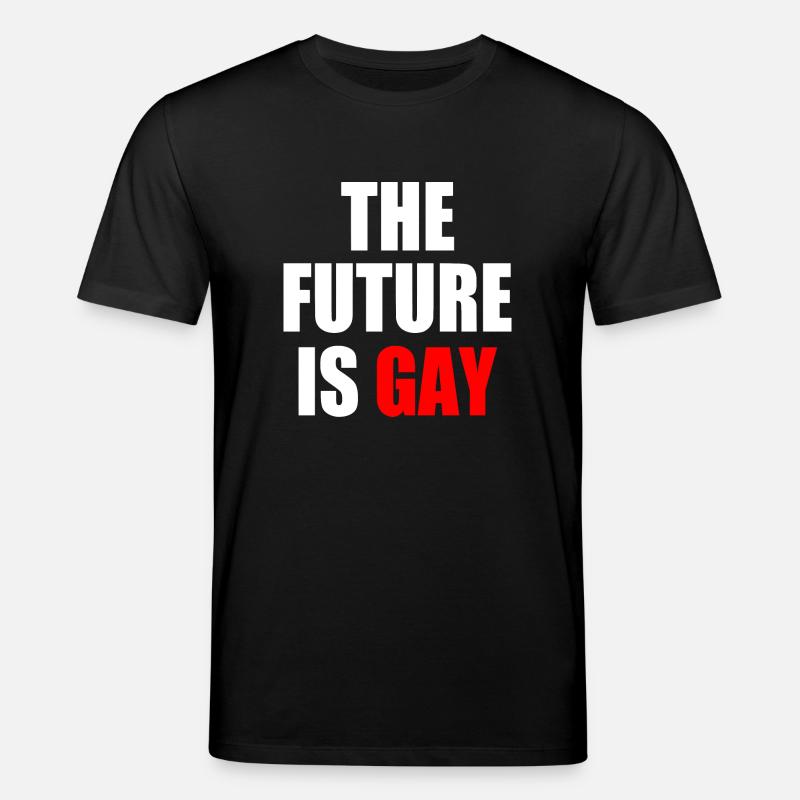 The future is gay - Stanley/Stella Unisex Bio-T-Shirt CREATOR  - Schwarz