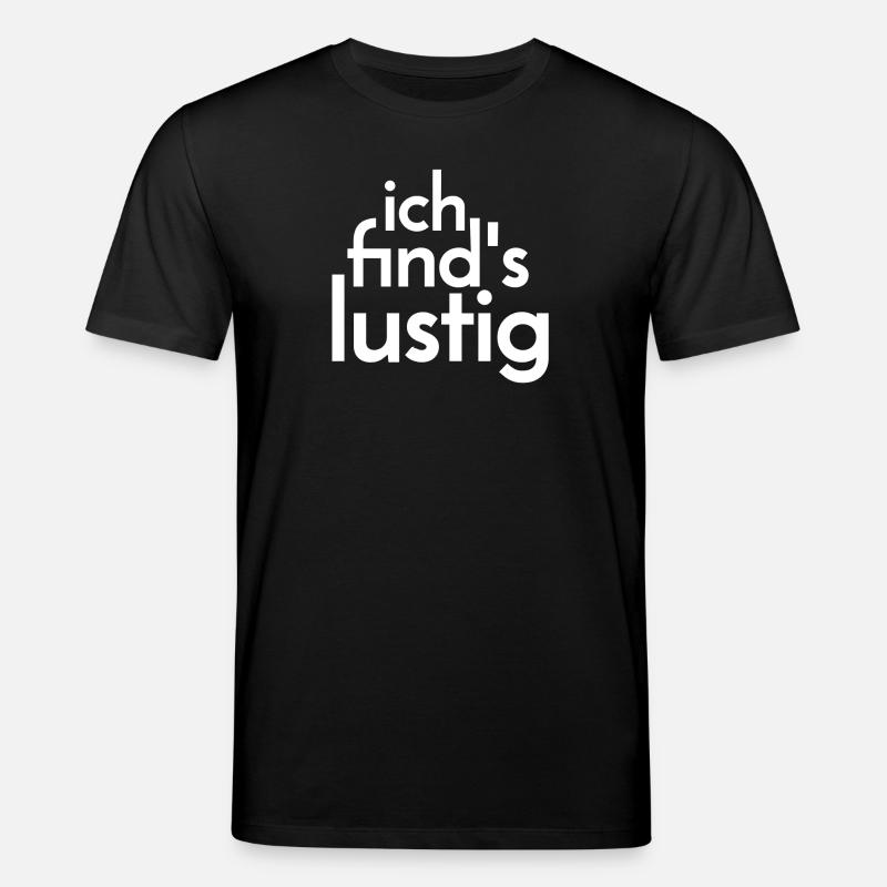 Je pense que c'est drôle. - T-shirt bio CREATOR Stanley/Stella Unisexe - noir