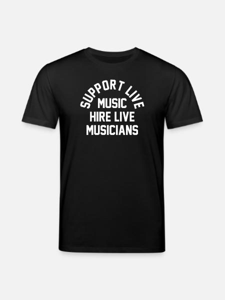 Support Live Music Musicians T-Shirt - Stanley/Stella CREATOR Unisex Organic T-Shirt - black