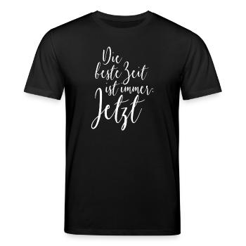 Die Beste Zeit Ist Immer Jetzt Genieße Den Moment - Stanley/Stella Unisex Bio-T-Shirt CREATOR  - Schwarz - Vorne - Alina (178cm) & Michal (187cm)