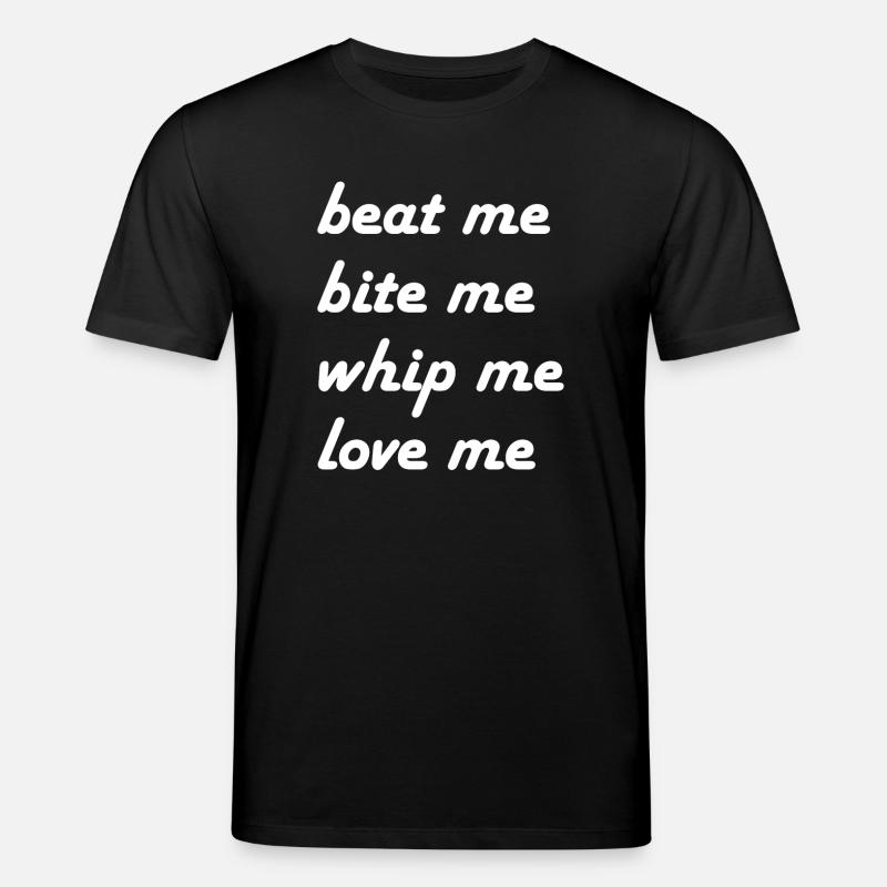 beat me me whip me - T-shirt bio CREATOR Stanley/Stella Unisexe - noir