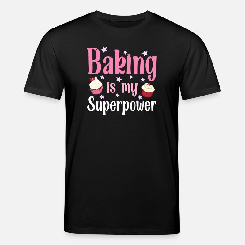 Baking baker baker - Stanley/Stella CREATOR Unisex Organic T-Shirt - black