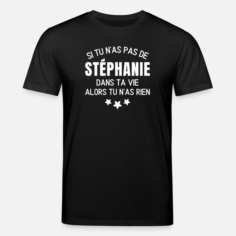 Stéphanie, anniversaire Stéphanie - T-shirt bio CREATOR Stanley/Stella Unisexe - noir