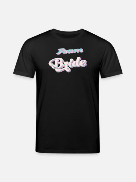 Team bride bachelorette party - Stanley/Stella CREATOR Unisex Organic T-Shirt - black