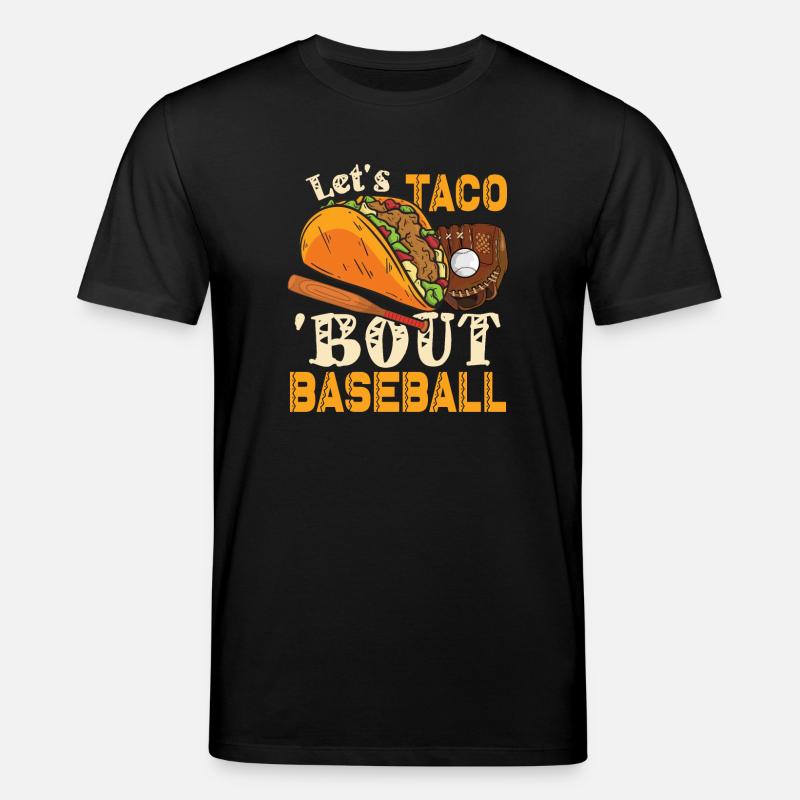 Lasst Uns Taco Bout Baseball - Stanley/Stella Unisex Bio-T-Shirt CREATOR  - Schwarz