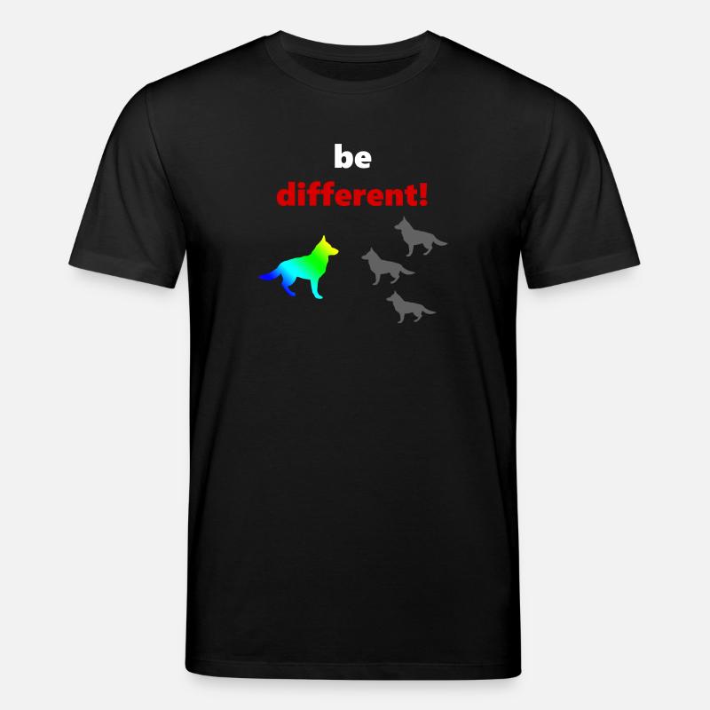 tolle Hundesprüche, Be Different - Stanley/Stella Unisex Bio-T-Shirt CREATOR  - Schwarz