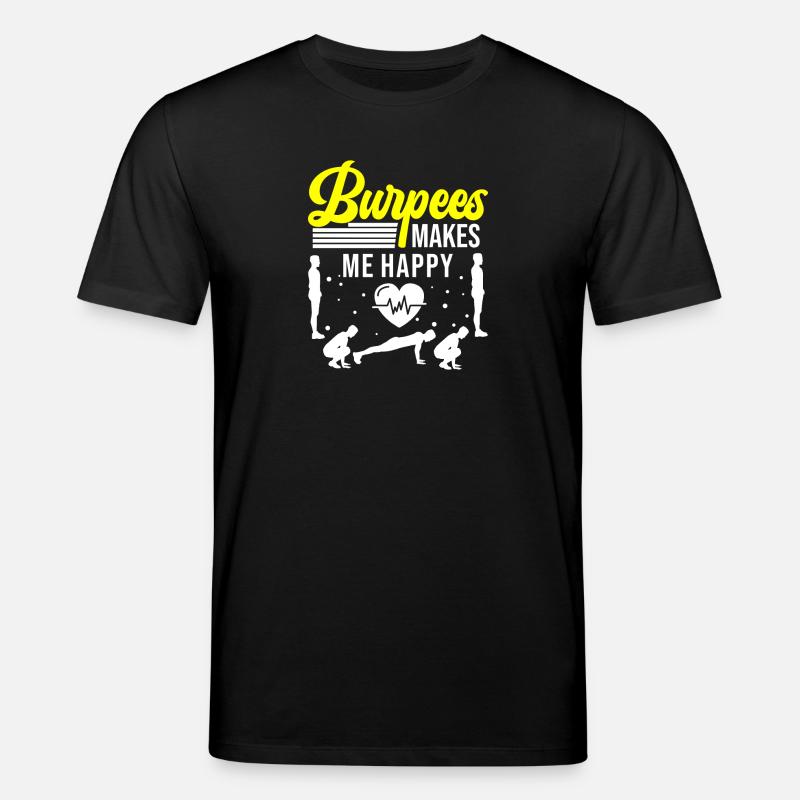 Les burpees me rendent heureuse - T-shirt bio CREATOR Stanley/Stella Unisexe - noir