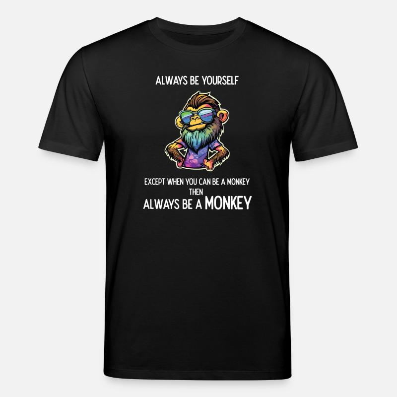 Sei immer ein Affe - Stanley/Stella Unisex Bio-T-Shirt CREATOR  - Schwarz