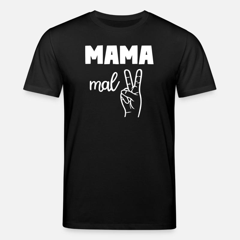 Mama Mal Zwei - Stanley/Stella Unisex Bio-T-Shirt CREATOR  - Schwarz