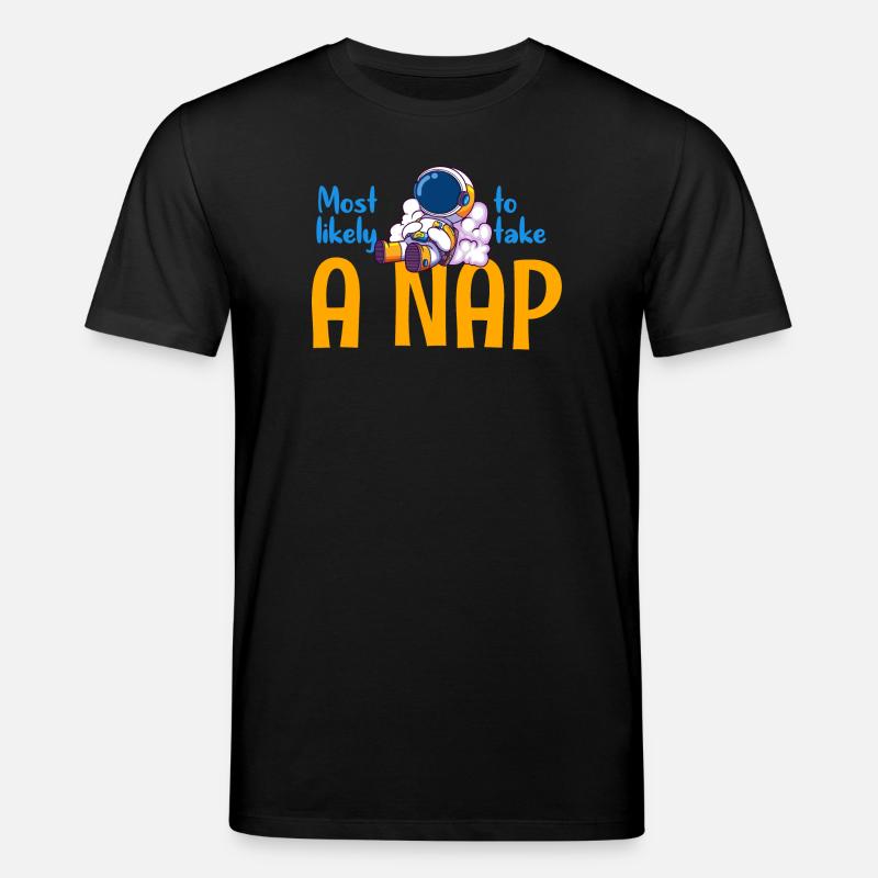 Am ehesten ein Nickerchen machen - Stanley/Stella Unisex Bio-T-Shirt CREATOR  - Schwarz