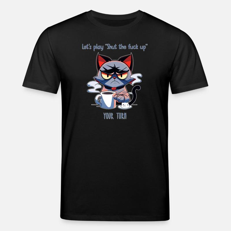 Grimmige Katze Kaffee Sarkasmus Spruch - Stanley/Stella Unisex Bio-T-Shirt CREATOR  - Schwarz