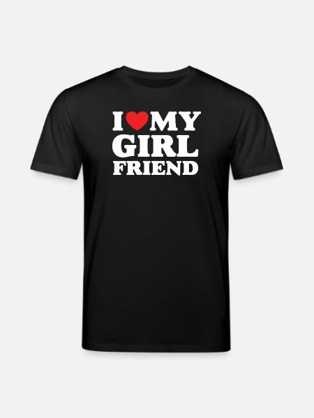 I Love My Girlfriend - Stanley/Stella CREATOR Unisex Organic T-Shirt - black