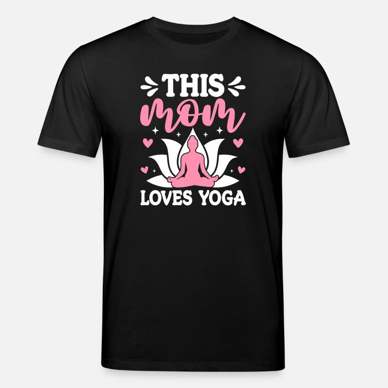 Diese Mutter liebt Yoga - Stanley/Stella Unisex Bio-T-Shirt CREATOR  - Schwarz