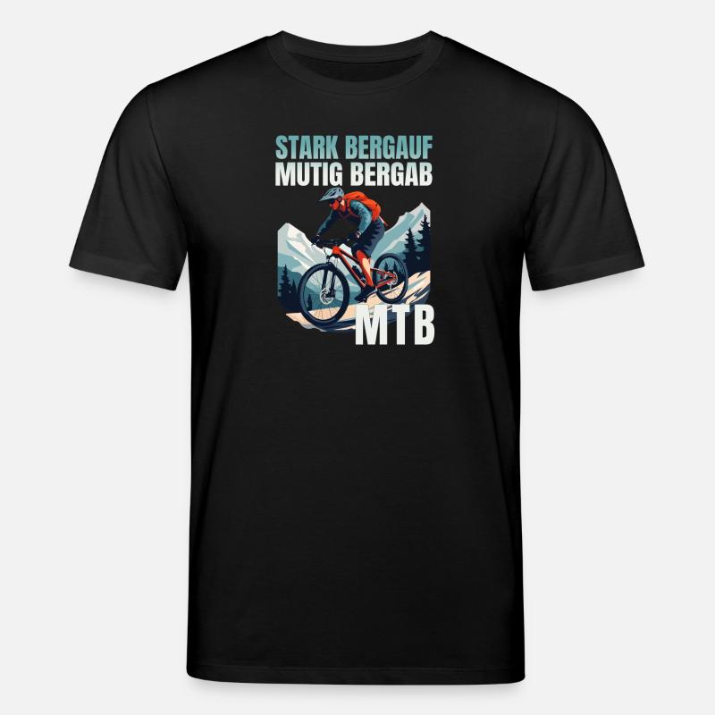 MTB: Stark bergauf - Mutig bergab - Stanley/Stella Unisex Bio-T-Shirt CREATOR  - Schwarz