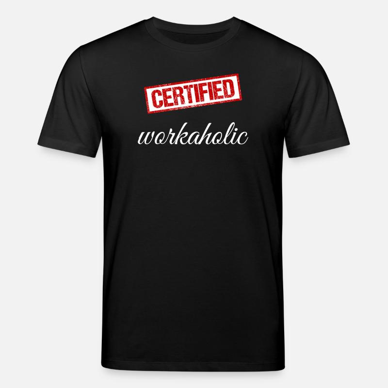 Workaholic - Stanley/Stella CREATOR Unisex Organic T-Shirt - black