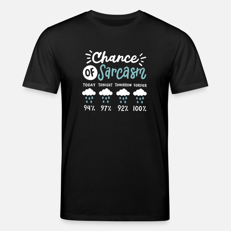 Sarkasmus sarkastischer Humor - Stanley/Stella Unisex Bio-T-Shirt CREATOR  - Schwarz