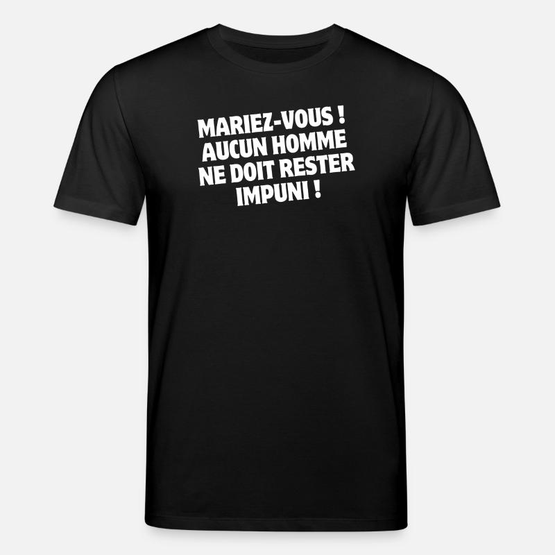 mariage, mariage humour, se marier - T-shirt bio CREATOR Stanley/Stella Unisexe - noir