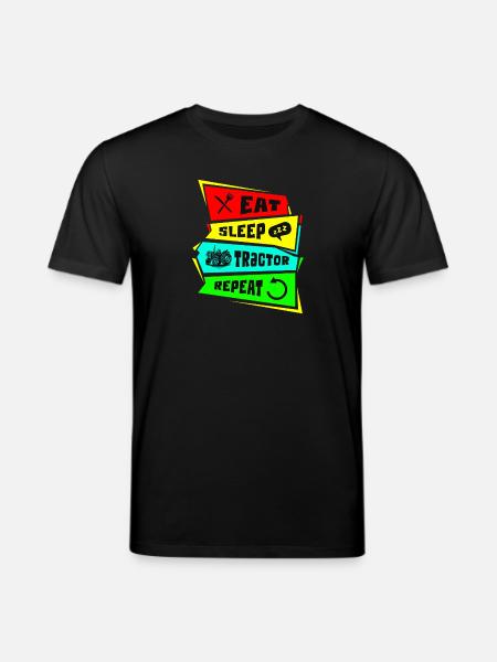 Manger dormir tracteur répéter - T-shirt bio CREATOR Stanley/Stella Unisexe - noir