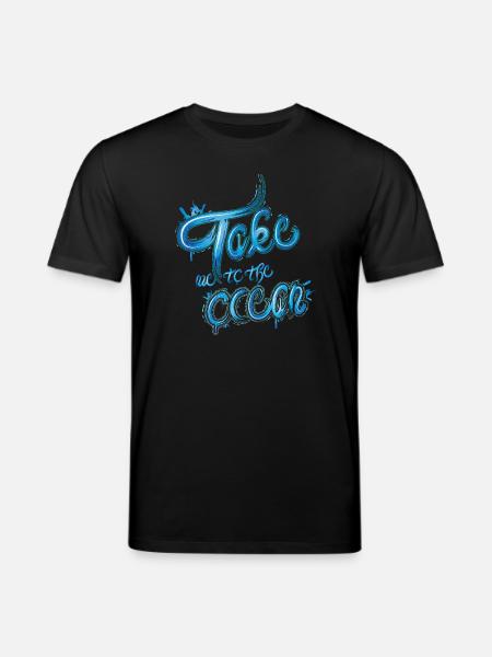 Emmenez-moi à l’océan en disant - T-shirt bio CREATOR Stanley/Stella Unisexe - noir
