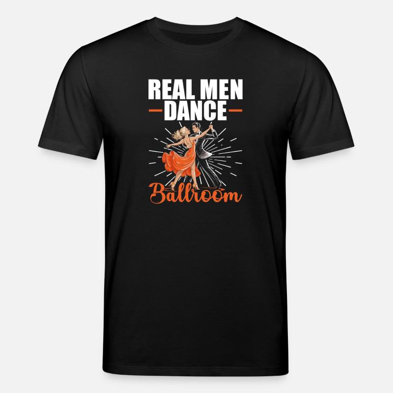 Echte Männer Tanzen Gesellschaftstanz Ballroom - Stanley/Stella Unisex Bio-T-Shirt CREATOR  - Schwarz