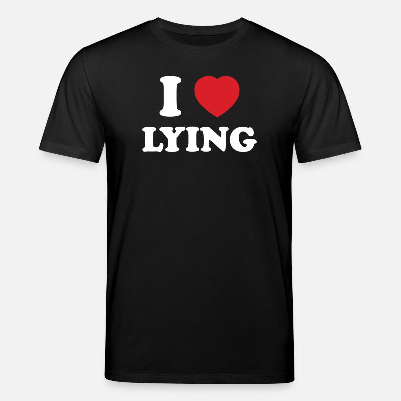 Expression de Liberation, I Love Lying - T-shirt bio CREATOR Stanley/Stella Unisexe - noir