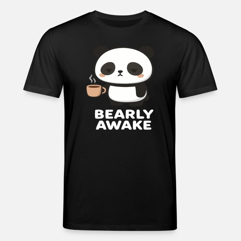 Panda - Bearly awake - Stanley/Stella Unisex Bio-T-Shirt CREATOR  - Schwarz