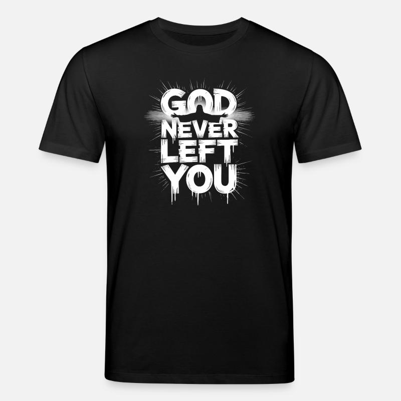 Dieu ne t'a jamais quitté - T-shirt bio CREATOR Stanley/Stella Unisexe - noir