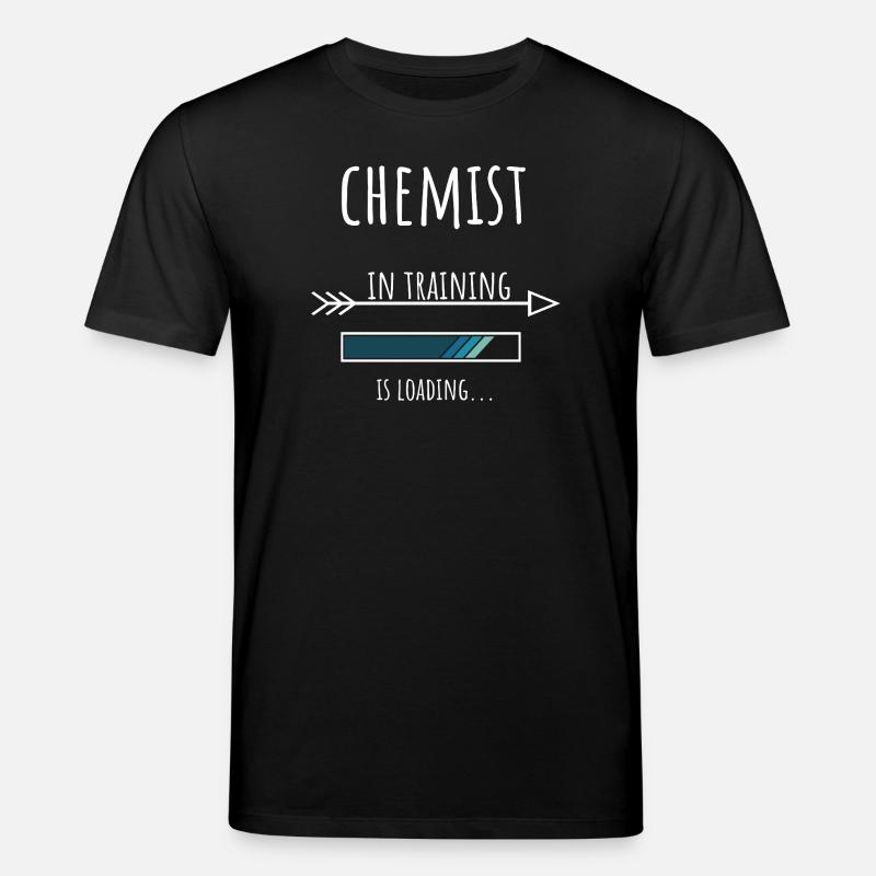 Chemist Gift Profession Training Chemist - Stanley/Stella CREATOR Unisex Organic T-Shirt - black