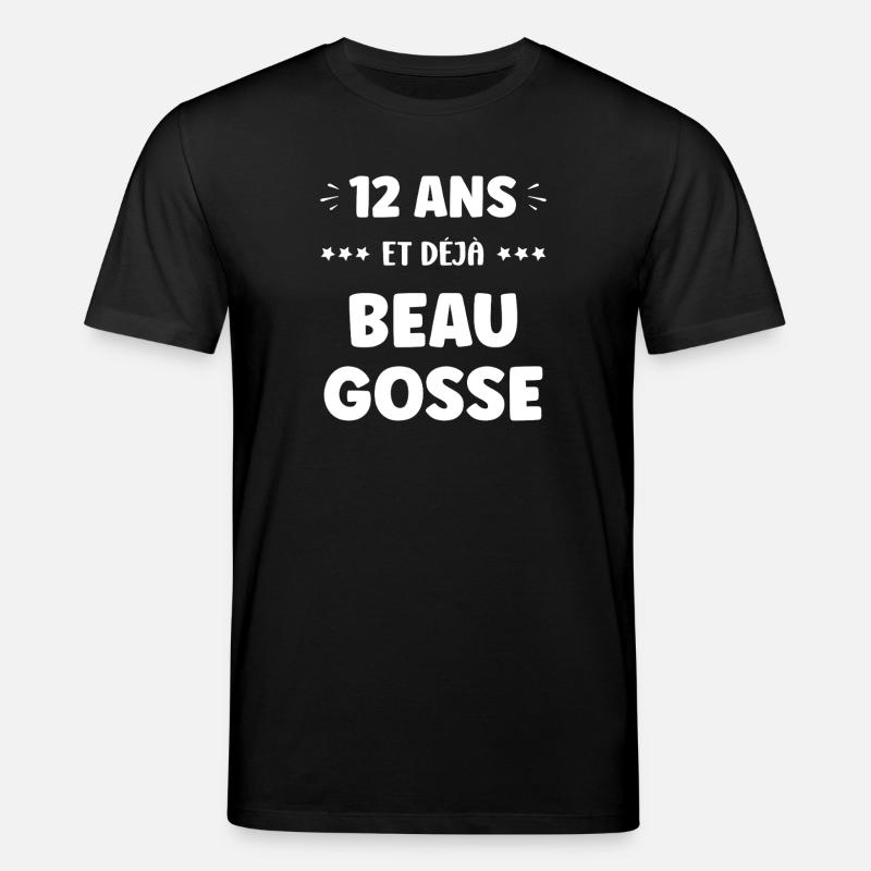 12 Ans Déjà Beau Gosse - T-shirt bio CREATOR Stanley/Stella Unisexe - noir