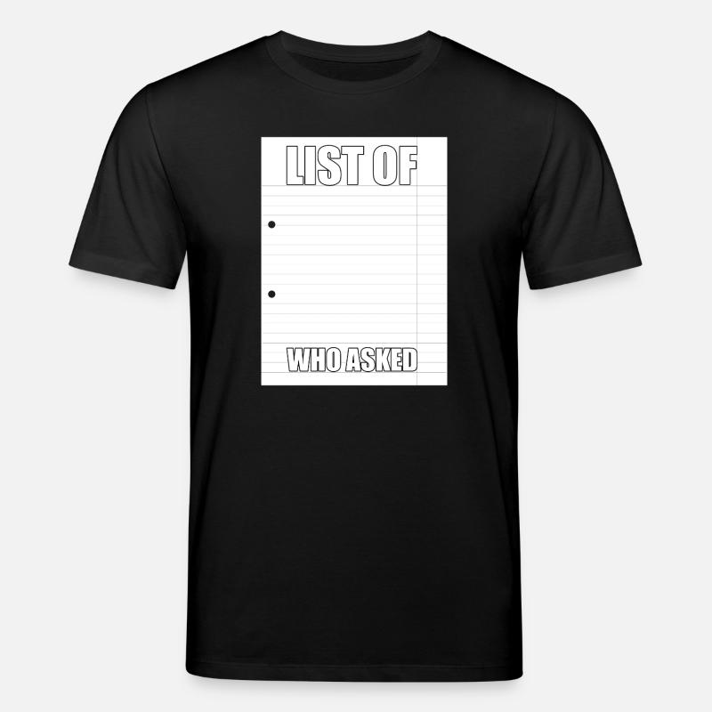 Wer hat gefragt Meme - Stanley/Stella Unisex Bio-T-Shirt CREATOR - Schwarz