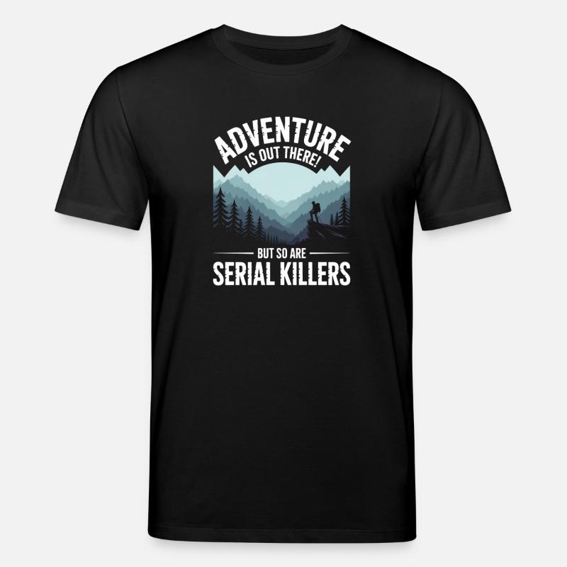 Adventure Is Out There Serial Killers - Stanley/Stella Unisex Bio-T-Shirt CREATOR  - Schwarz