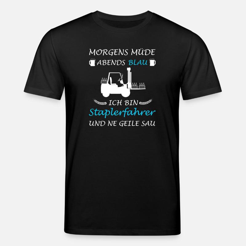 Staplerfahrer Stapler Lager Sprüche Logistik - Stanley/Stella Unisex Bio-T-Shirt CREATOR  - Schwarz