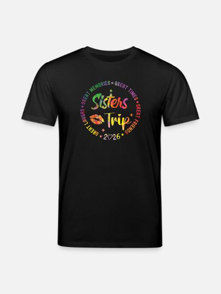 Great Memories Times Sisters' Trip 2026 - Stanley/Stella CREATOR Unisex Organic T-Shirt - black