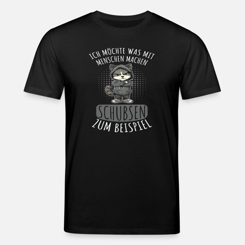 Menschen Schubsen Lustiger Spruch - Stanley/Stella Unisex Bio-T-Shirt CREATOR - Schwarz