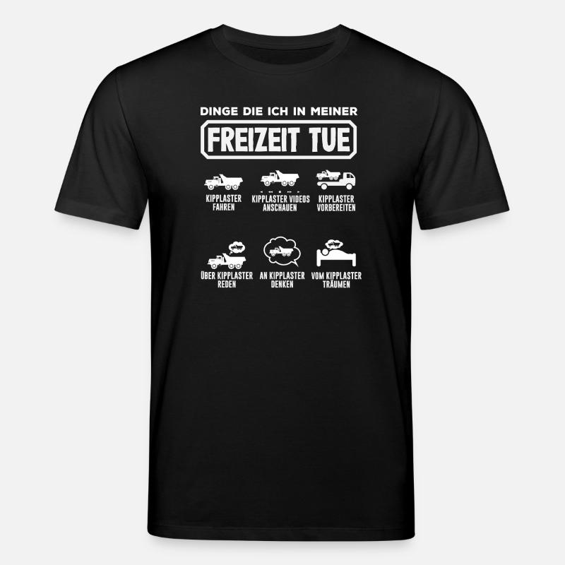 Kipplaster Freizeit – Fahren, Träumen, Reden - Stanley/Stella Unisex Bio-T-Shirt CREATOR  - Schwarz