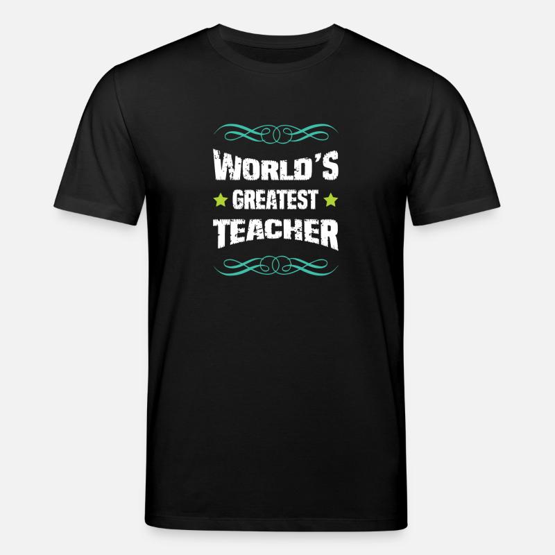 Le meilleur enseignant du monde - T-shirt bio CREATOR Stanley/Stella Unisexe - noir