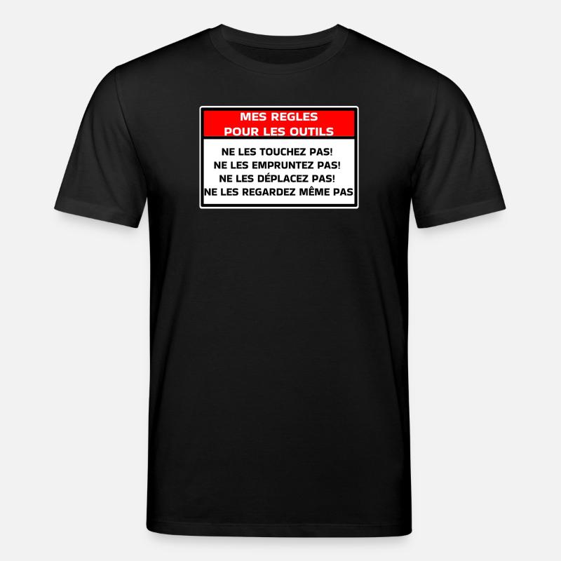 Mes règles pour les outils - T-shirt bio CREATOR Stanley/Stella Unisexe - noir
