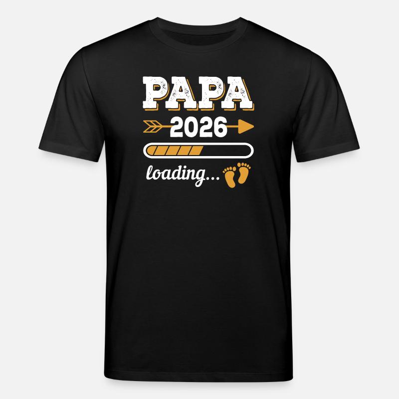 Papa 2026 Loading Zukünftiger Vater Geschenk - Stanley/Stella Unisex Bio-T-Shirt CREATOR  - Schwarz